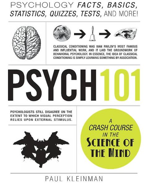 Psych 101: Psychology Facts, Basics, Statistics, Tests, and More! - Adams 101 Series - Paul Kleinman - Livros - Adams Media Corporation - 9781440543906 - 18 de setembro de 2012