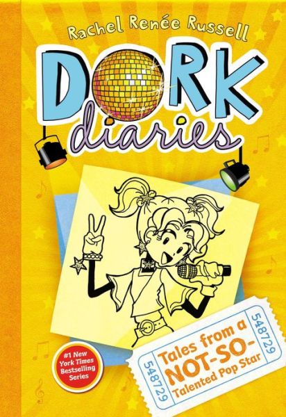 Tales from a Not-so-talented Pop Star (Dork Diaries #3) - Rachel Renée Russell - Kirjat - Aladdin - 9781442411906 - tiistai 7. kesäkuuta 2011