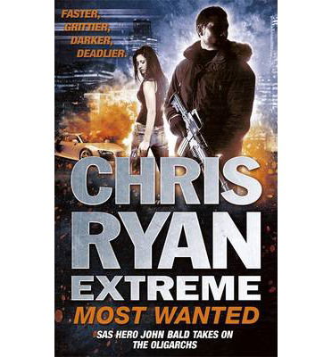 Cover for Chris Ryan · Chris Ryan Extreme: Most Wanted (Paperback Book) (2014)