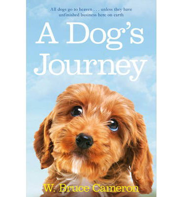 Cover for W. Bruce Cameron · Dog's Journey (N/A) (2013)