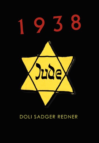 1938 - Doli Sadger Redner - Books - Xlibris Corporation - 9781465335906 - September 14, 2011