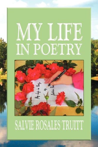 Cover for Salvie Rosales Truitt · My Life in Poetry (Paperback Book)