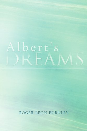 Cover for Roger Leon Burnley · Albert's Dreams (Paperback Bog) (2011)