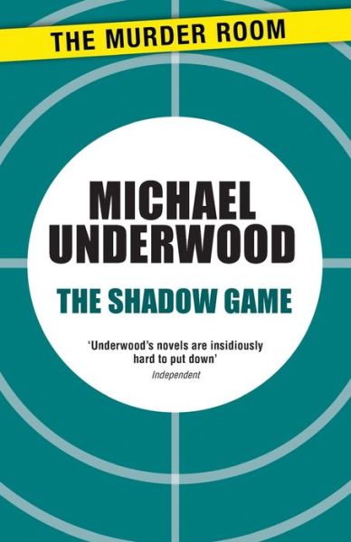 Cover for Michael Underwood · The Shadow Game - Murder Room (Taschenbuch) (2013)