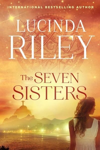 Cover for Lucinda Riley · The Seven Sisters (Hardcover bog) (2015)