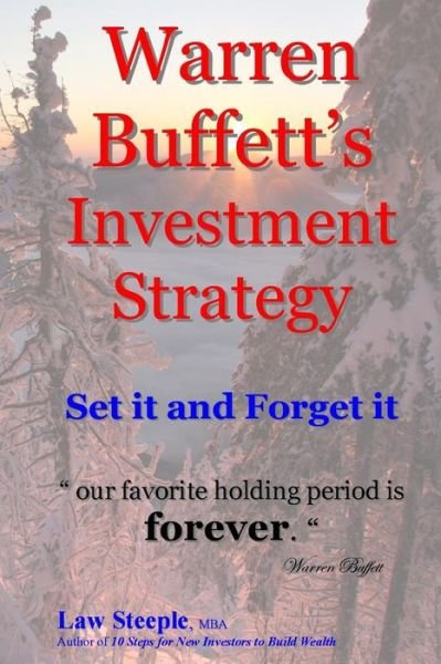 Cover for Law Steeple Mba · Warren Buffett's Investment Strategy: Set It and Forget It (Pocketbok) (2013)