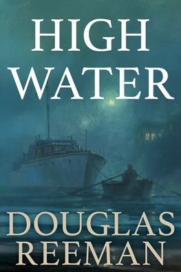 Cover for Douglas Reeman · High Water (Paperback Book) (2022)