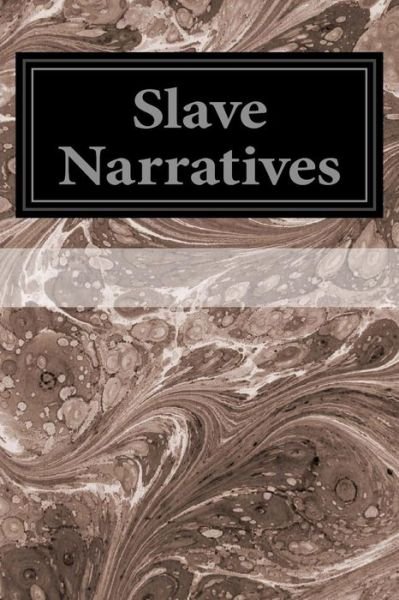Cover for Work Projects Administration · Slave Narratives: a Folk History of Slavery in the United States from Interviews with Former Slaves Volume I: Alabama Narratives (Paperback Bog) (2014)