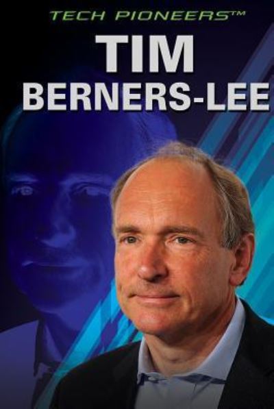 Cover for Jason Porterfield · Tim Berners-Lee (Book) [First Edition. edition] (2015)