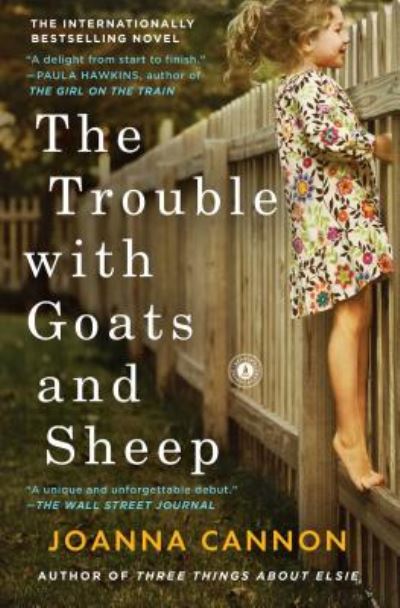 Cover for Joanna Cannon · The Trouble with Goats and Sheep: A Novel (Paperback Book) (2017)