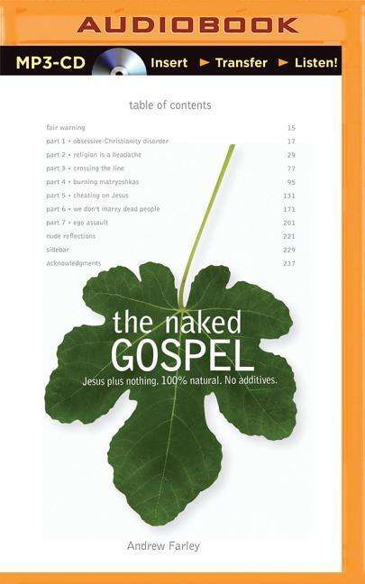 Cover for Andrew Farley · The Naked Gospel: the Truth You May Never Hear in Church (MP3-CD) (2015)