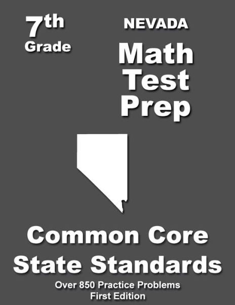 Cover for Teachers\' Treasures · Nevada 7th Grade Math Test Prep: Common Core Learning Standards (Pocketbok) (2015)