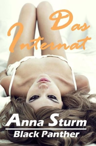 Cover for Anna Sturm · Black Panther: Das Internat (Taschenbuch) (2015)