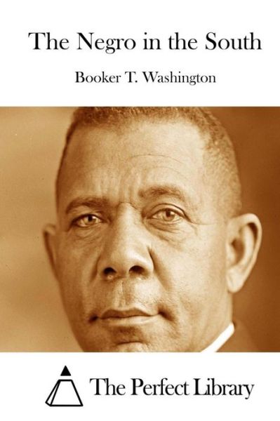 Cover for Booker T Washington · The Negro in the South (Paperback Bog) (2015)