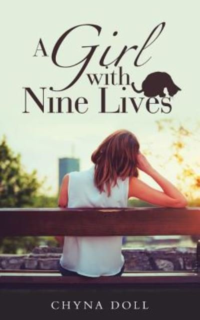 Cover for Chyna Doll · A Girl with Nine Lives (Pocketbok) (2017)