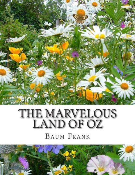 Cover for Baum Lyman Frank · The Marvelous Land of Oz (Paperback Book) (2015)