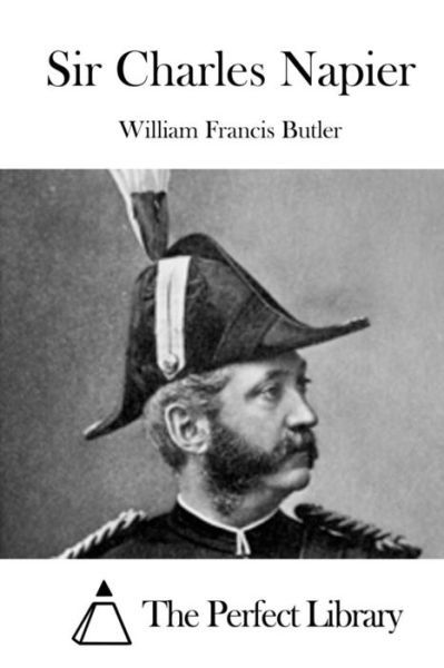 Cover for William Francis Butler · Sir Charles Napier (Paperback Book) (2015)