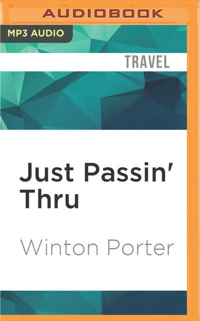 Cover for Winton Porter · Just Passin' Thru (Płyta CD z plikami MP3) (2016)