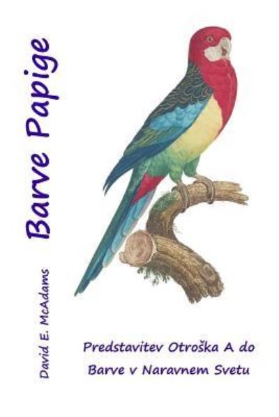 Cover for David E McAdams · Barve Papige (Paperback Book) (2015)