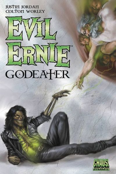 Evil Ernie: Godeater - Justin Jordan - Books - Dynamite Entertainment - 9781524102906 - April 25, 2017