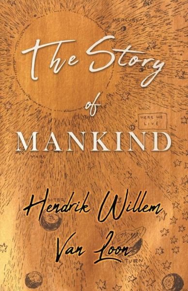 Cover for Hendrik Willem Van Loon · The Story of Mankind (Pocketbok) (2019)