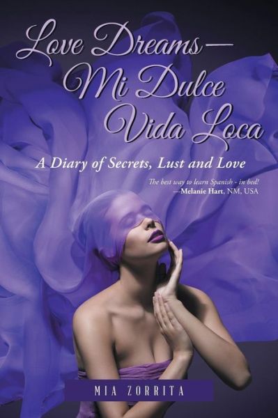 Cover for Mia Zorrita · Love Dreams-Mi Dulcevida Loca (Paperback Book) (2018)