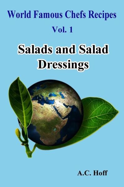 Cover for A C Hoff · Salads and Salad Dressings (Paperback Book) (2016)