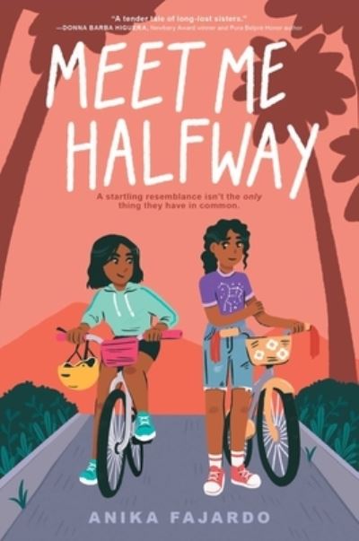 Cover for Anika Fajardo · Meet Me Halfway (Hardcover Book) (2022)