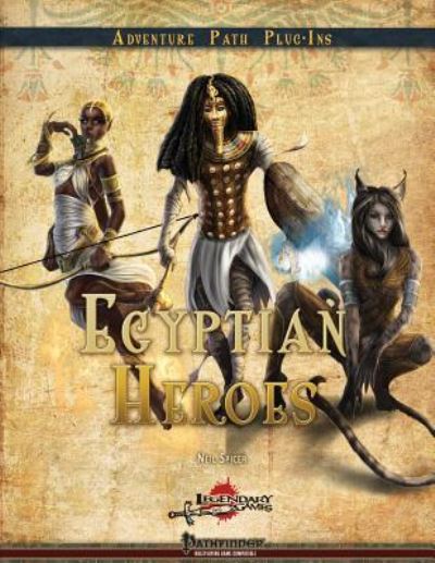 Cover for Legendary Games · Egyptian Heroes (Paperback Book) (2016)