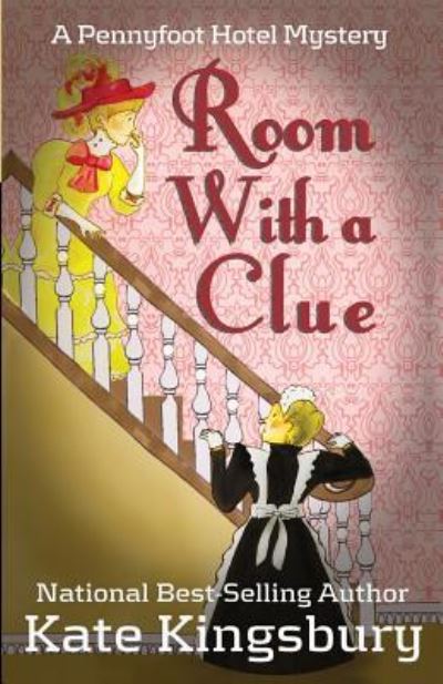 Cover for Kate Kingsbury · Room With a Clue (Paperback Book) (2016)