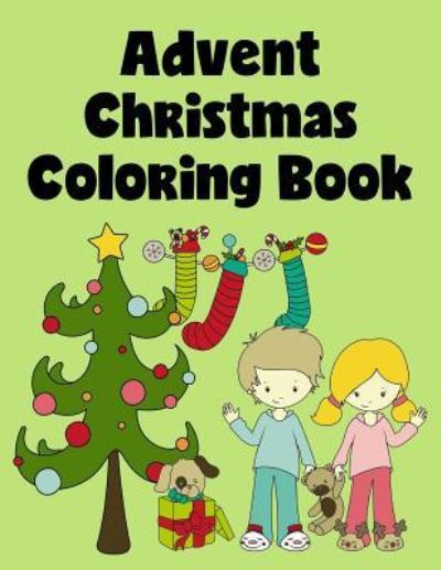 Cover for R Sugarbaker · Advent Christmas Coloring Book (Paperback Book) (2016)