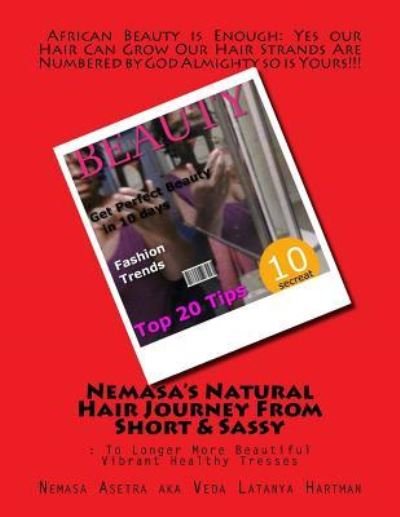 Cover for Veda Latanya Hartman · Nemasa's Natural Hair Journey From Short &amp; Sassy (Pocketbok) (2017)