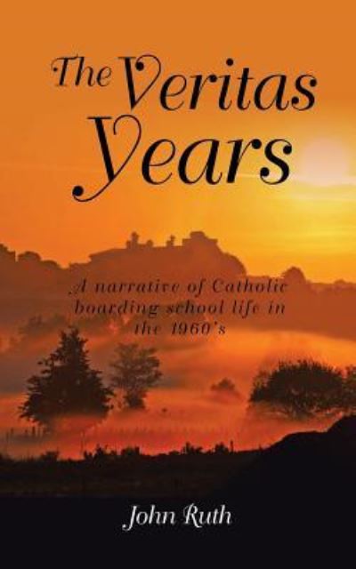 Cover for John Ruth · The Veritas Years (Pocketbok) (2017)