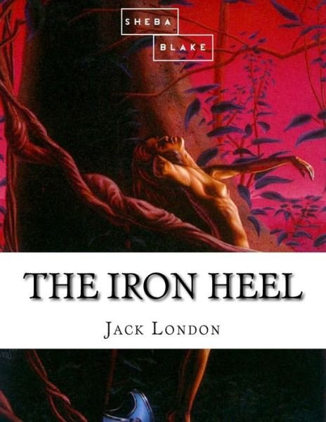 Cover for Jack London · Iron Heel (Book) (2017)