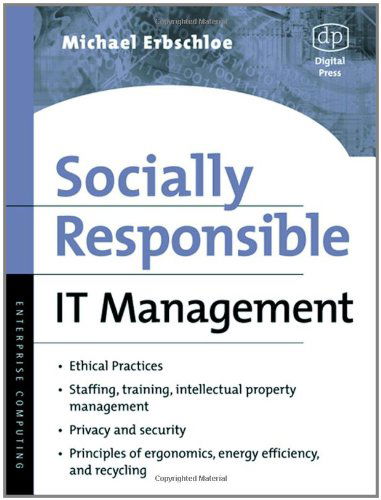 Cover for Michael Erbschloe · Socially Responsible IT Management (Paperback Book) (2002)