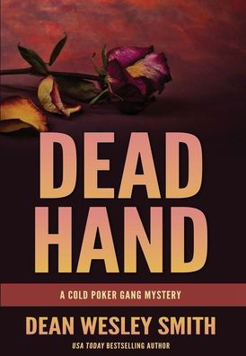 Cover for Dean Wesley Smith · Dead Hand (Inbunden Bok) (2021)