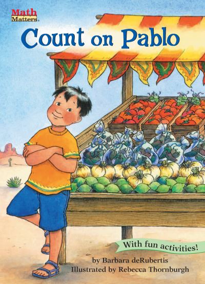 Count on Pablo - Math Matters - Barbara Derubertis - Książki - Kane Press - 9781575650906 - 1999