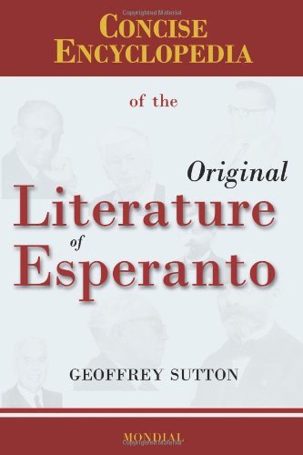 Cover for Geoffrey H. Sutton · Concise Encyclopedia of the Original Literature of Esperanto (Hardcover bog) (2008)