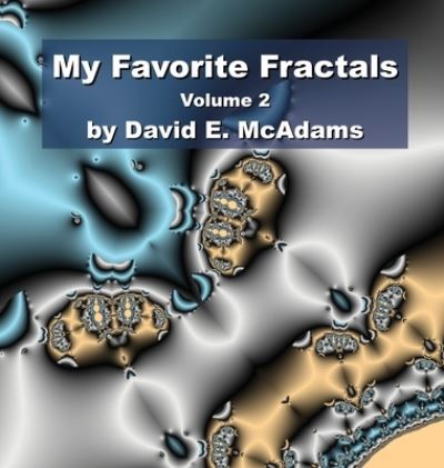 Cover for David E. McAdams · My Favorite Fractals (Book) (2023)