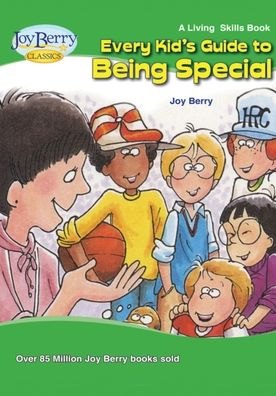 Cover for Joy Berry · Every Kid's Guide to Being Special (Book) (2020)