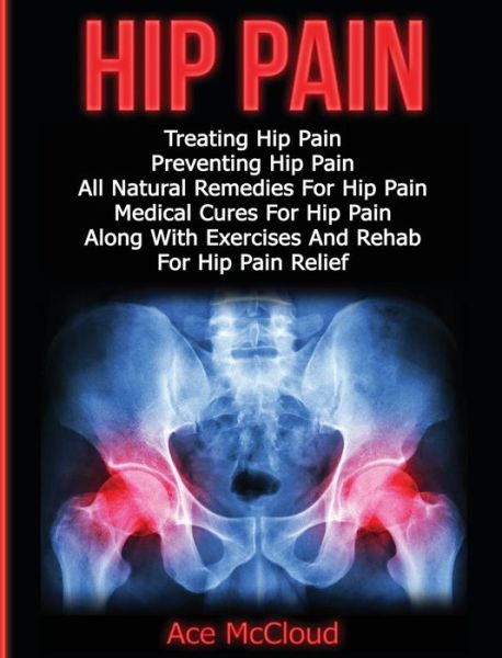 Cover for Ace McCloud · Hip Pain (Inbunden Bok) (2017)