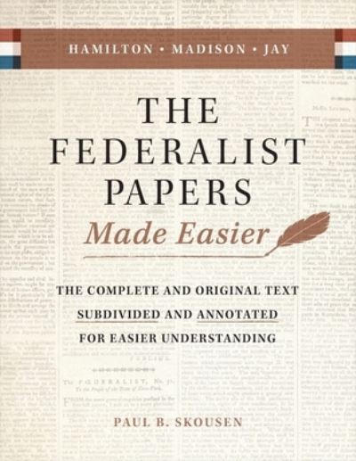 Cover for Paul Skousen · Federalist Papers Made Easier (Book) (2023)