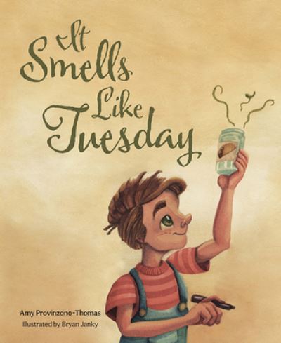 Cover for Amy Thomas · It Smells Like Tuesday (Hardcover Book) (2021)