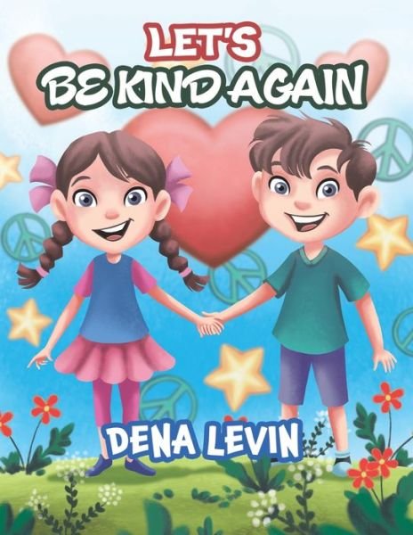 Cover for Dena Levin · Lets Be Kind Again (Taschenbuch) (2021)