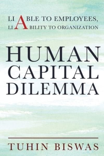 Cover for Tuhin Biswas · Human Capital Dilemma (Taschenbuch) (2020)