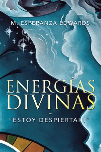 Cover for M Esperanza Edwards · Energias Divinas (Paperback Book) (2021)