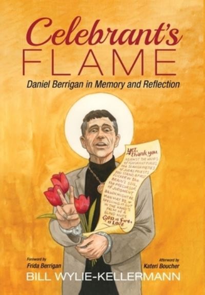 Cover for Bill Wylie-Kellermann · Celebrant's Flame (Hardcover Book) (2021)