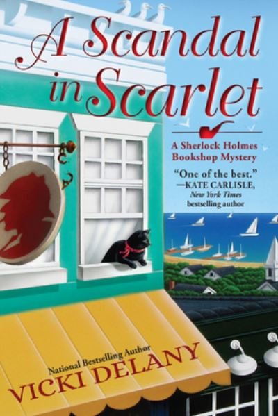 Cover for Vicki Delany · A Scandal in Scarlet: A Sherlock Holmes Bookshop Mystery (Innbunden bok) (2018)