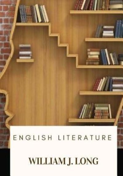 Cover for William J Long · English Literature (Paperback Book) (2018)