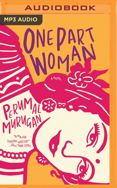 Cover for Perumal Murugan · One Part Woman (Audiobook (CD)) (2019)